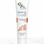 Fixderma Skarfix-TX Cream 30g – Melasma & Dark Spot Treatment with 10% Tranexamic Acid